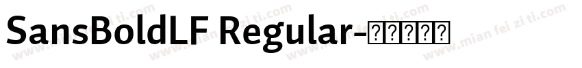 SansBoldLF Regular字体转换